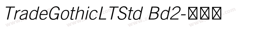 TradeGothicLTStd Bd2字体转换